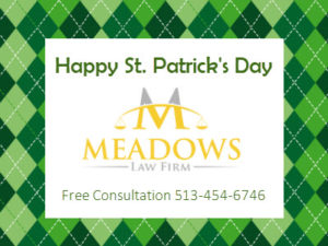 Happy St Patricks Day From Meadows Law Firm in Ohio